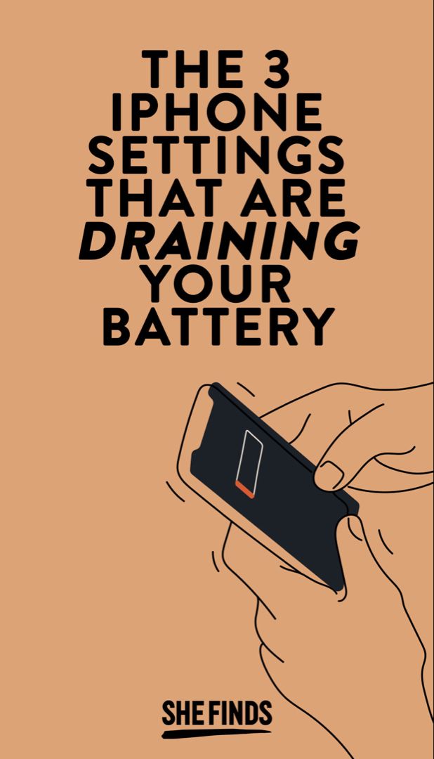 The 3 iPhone Settings That Are Draining Your Battery, Tech Experts Warn – SHEfinds