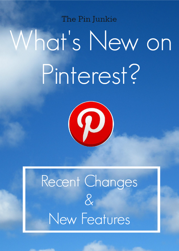 What’s New On Pinterest?